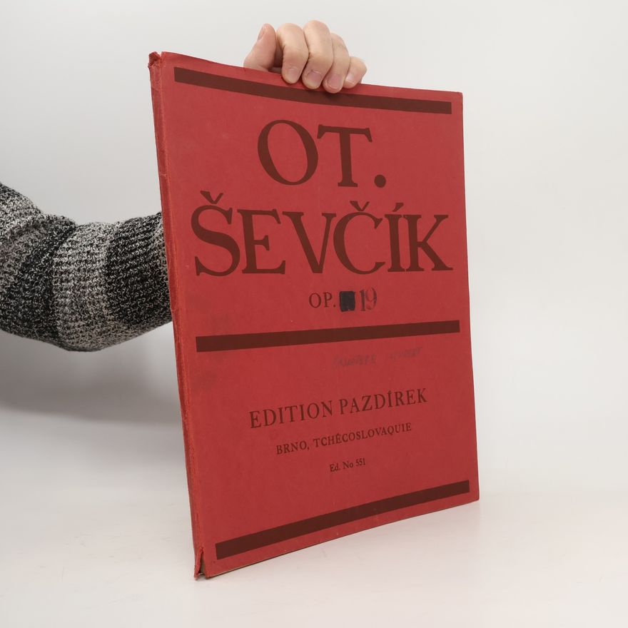 Otakar Ševčík Otakar Ševčík OP.19
