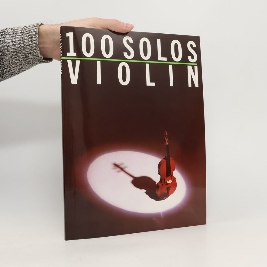 Autorenkollektiv 100 Solos Violin