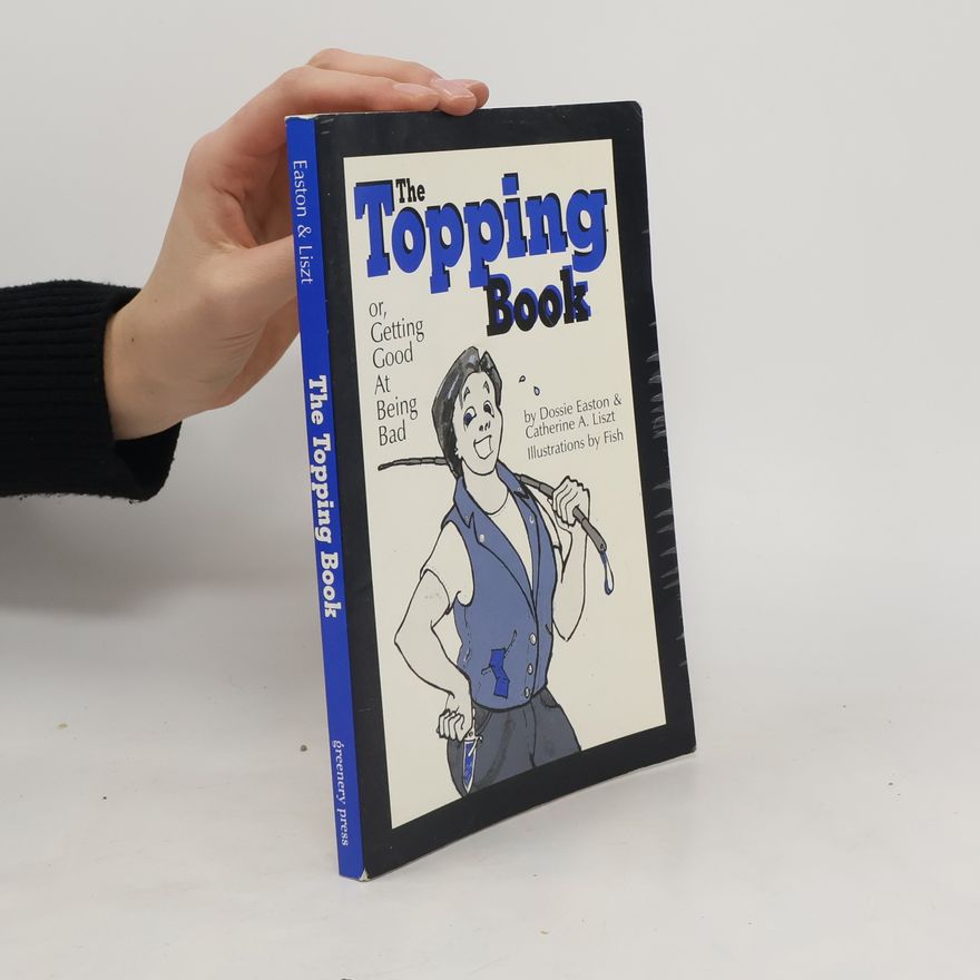 Dossie Easton The Topping Book