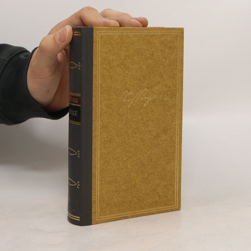 Gotthold Ephraim Lessing Kritische Schriften