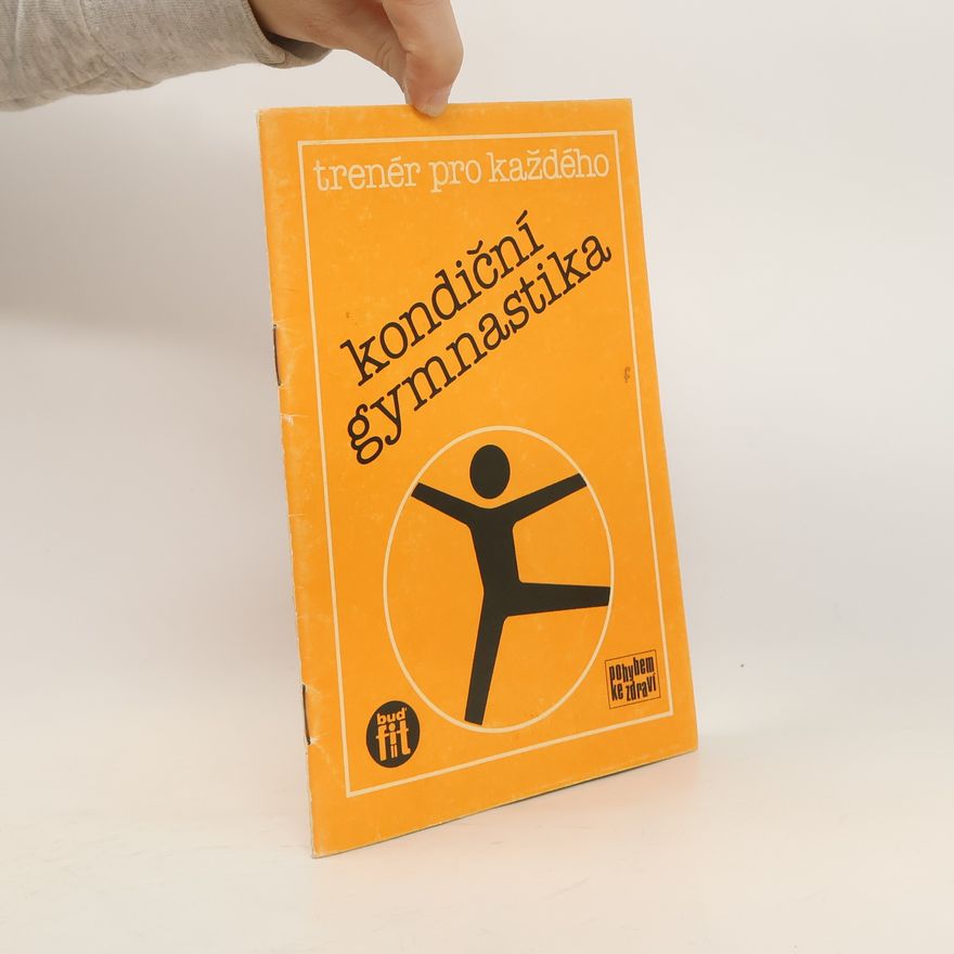 Bohumil Kos Kondiční gymnastika