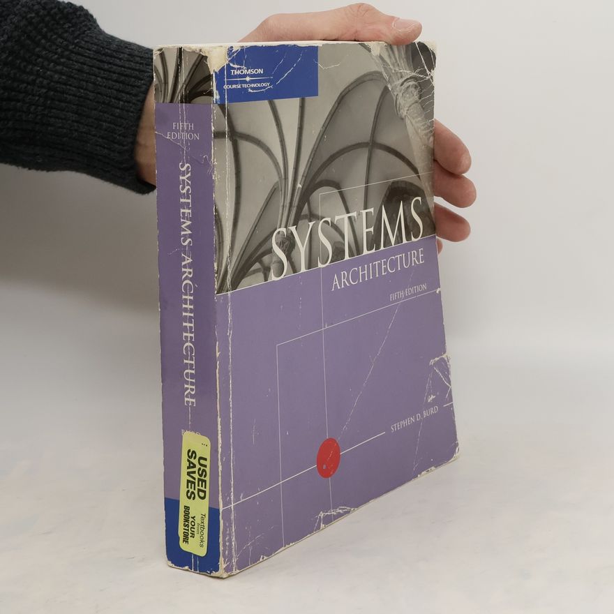 Stephen D. Burd Systems Architecture