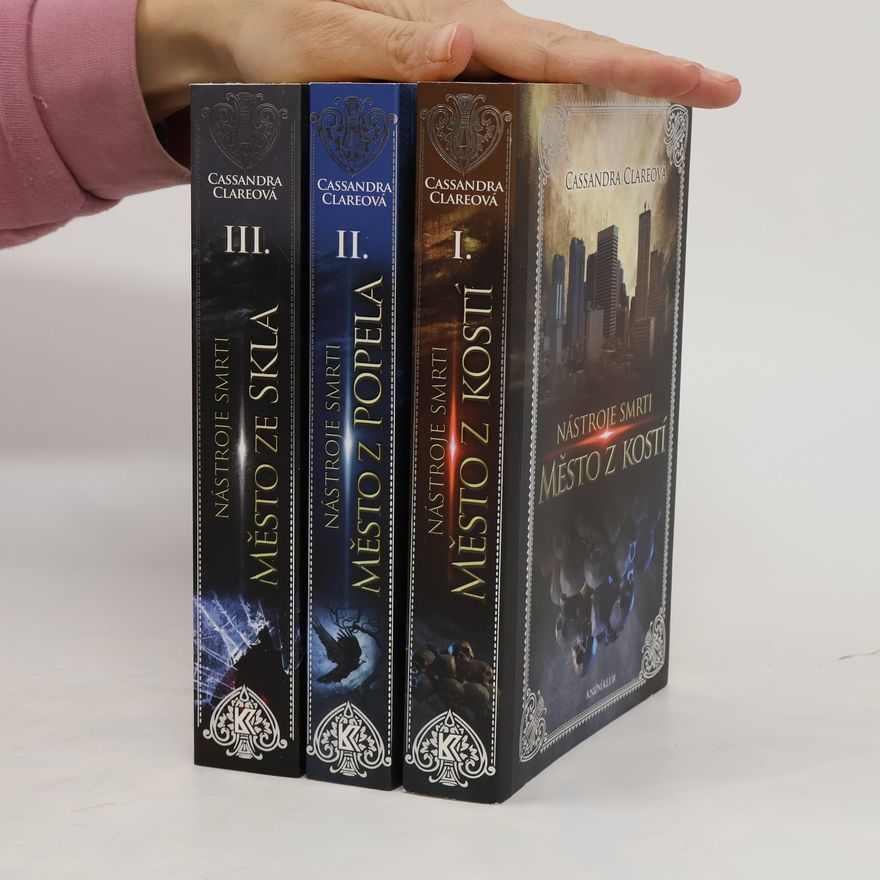 Cassandra Clare Nástroje smrti 1-3