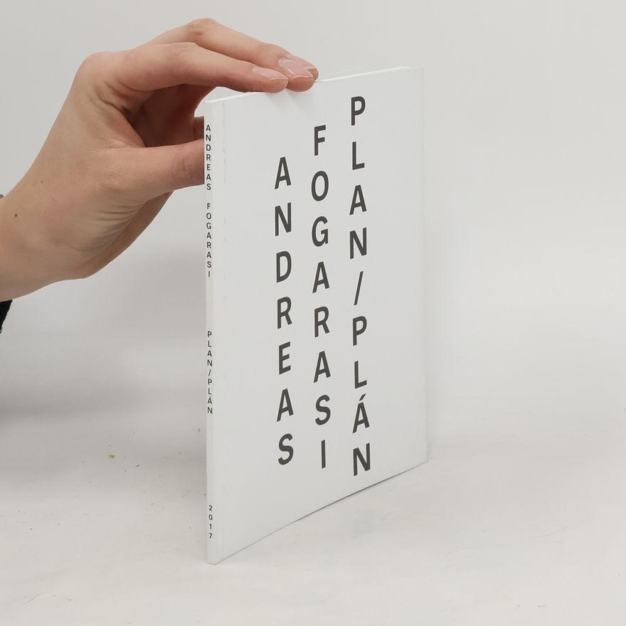 Andreas Fogarasi Andreas Fogarasi. Plan. Plán