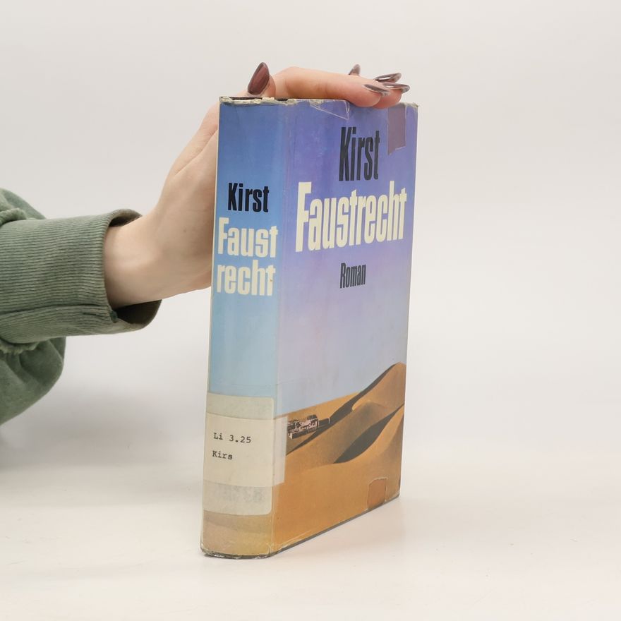 Hans Hellmut Kirst Faustrecht