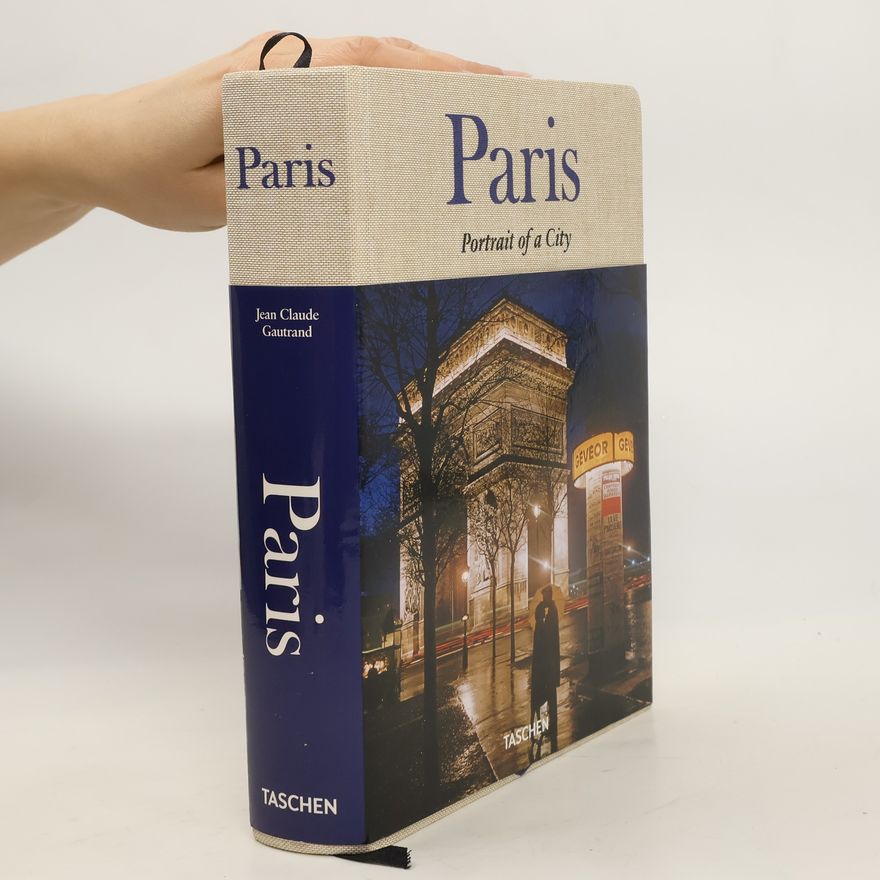 Jean Claude Gautrand Paris. Porträt einer Stadt