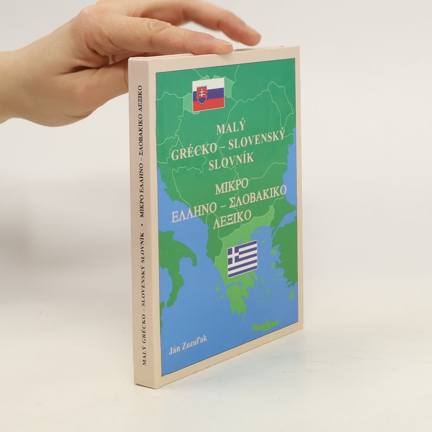Ján Zozuľak Malý grécko-slovenský slovník