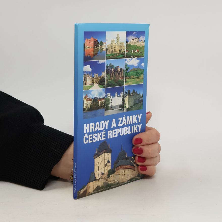 Kolektiv autorů Hrady a zámky České republiky