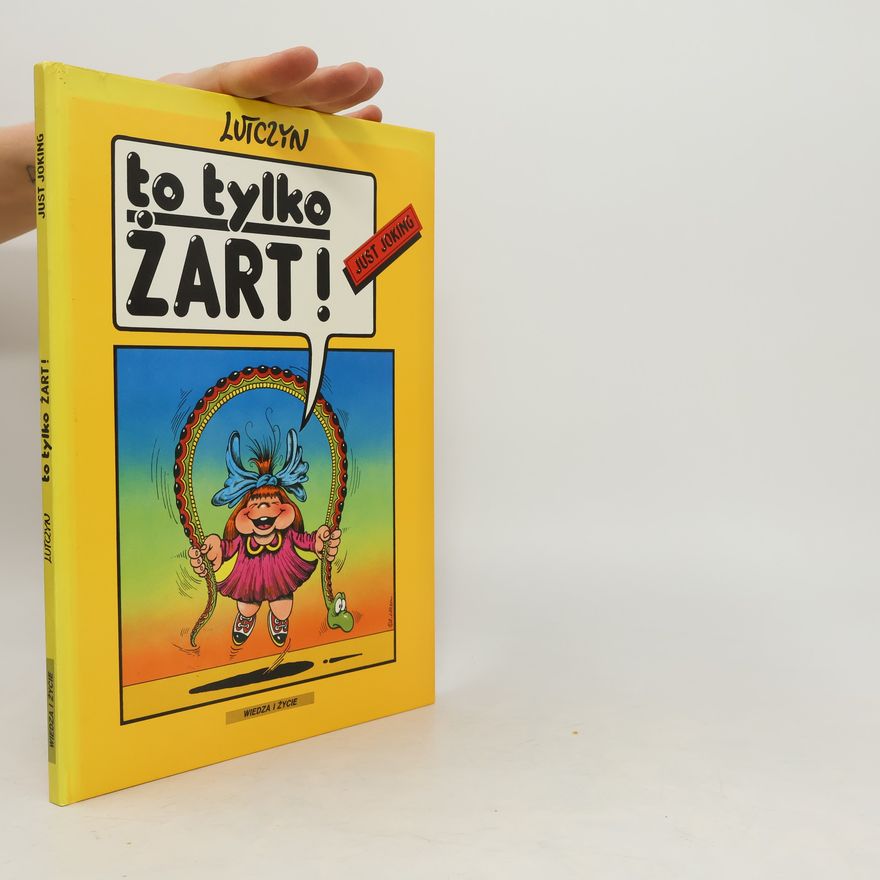 Lutczyn Edward To tylko żart