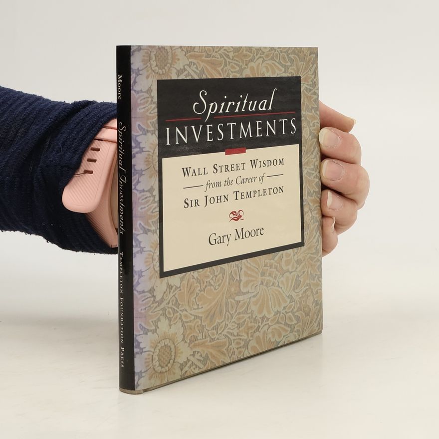 Gary Moore Spiritual Investments