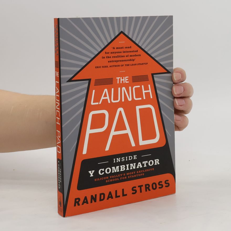 Randall Stross The Launch Pad