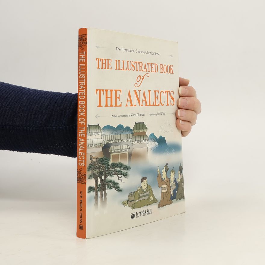 Thou Chuncai The Illustrated Book of The Analects
