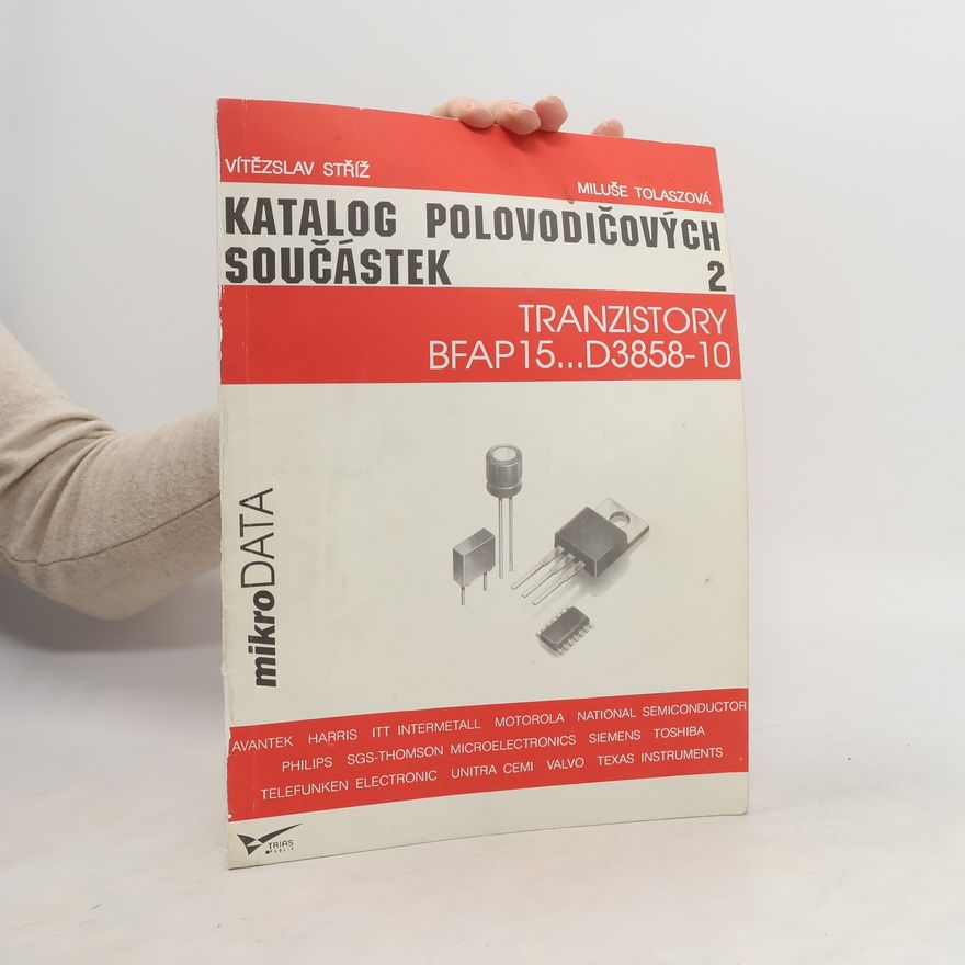 Miluše Tolaszová Katalog polovodičových součástek 2