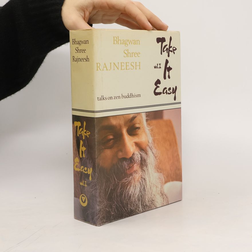 Osho Rajneesh Take It Easy