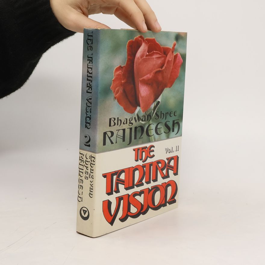 Osho Rajneesh The Tantra Vision II.
