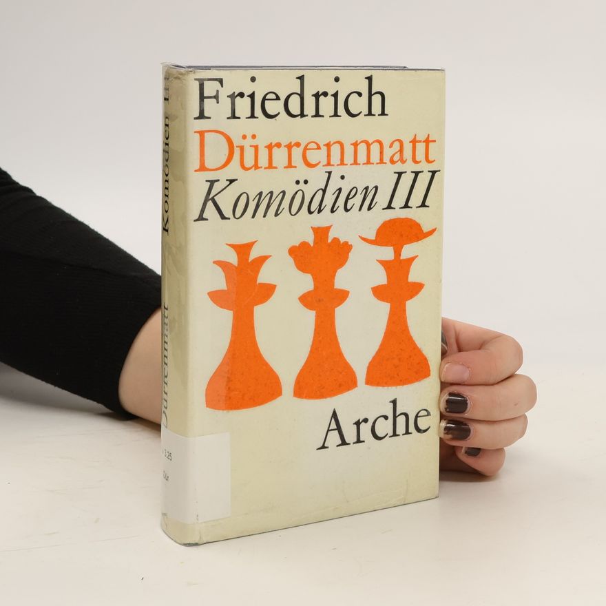 Friedrich Dürrenmatt Komödien III