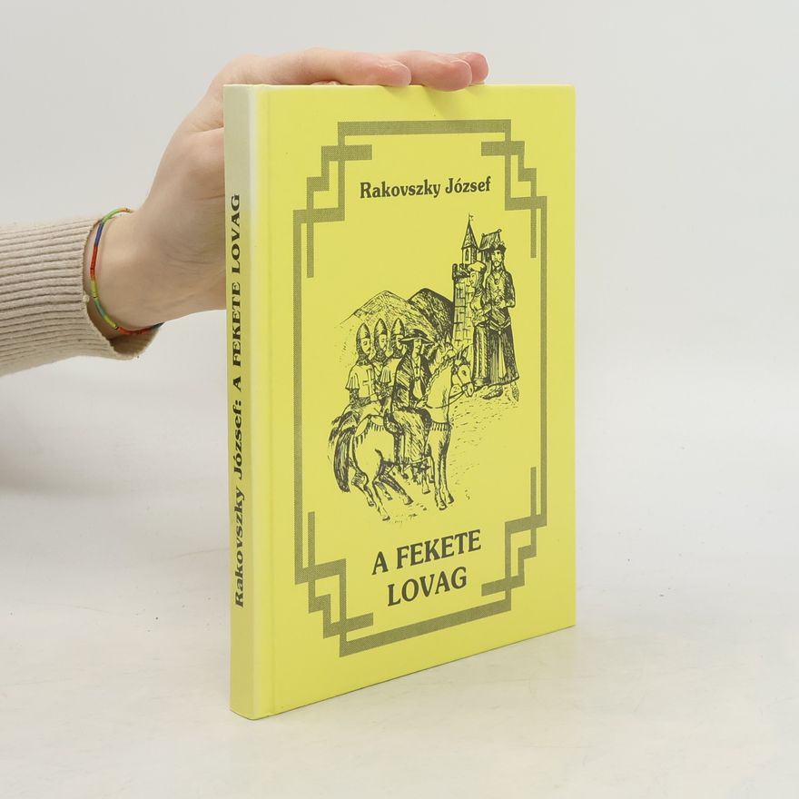 Josef Rakovský A fekete lovag