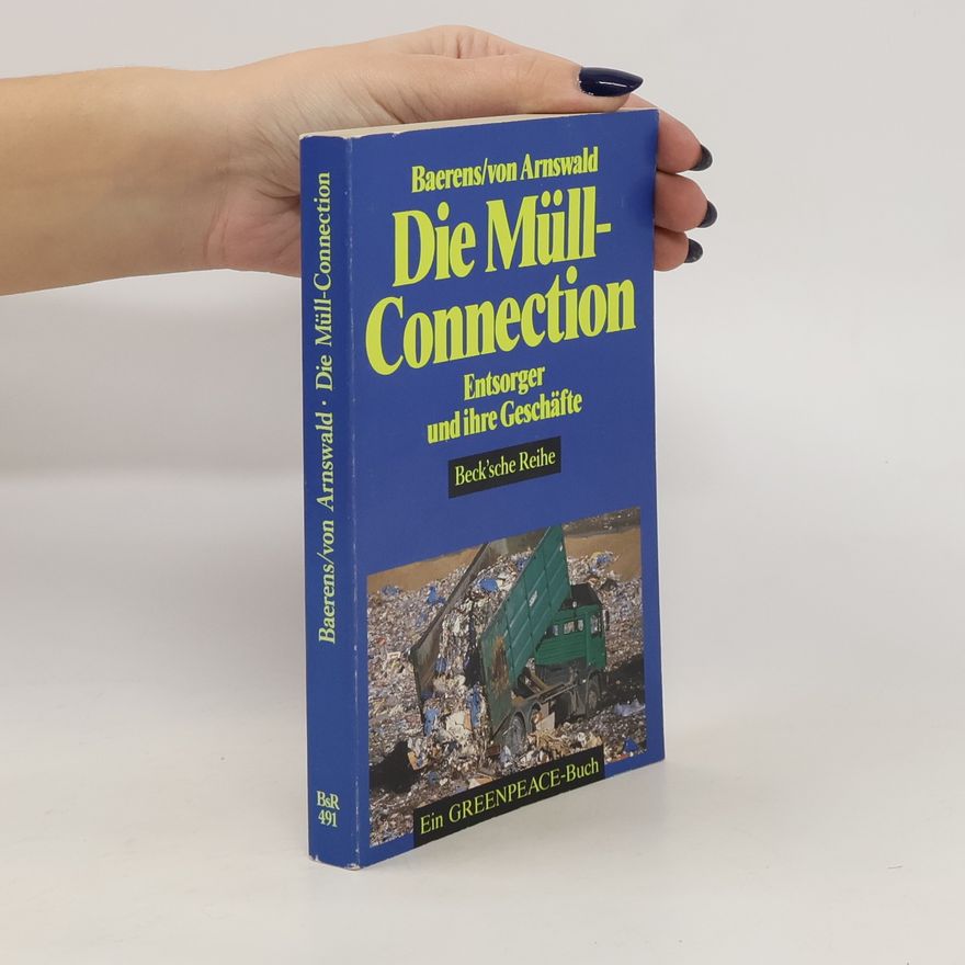 Matthias Baerens Die Müll-Connection