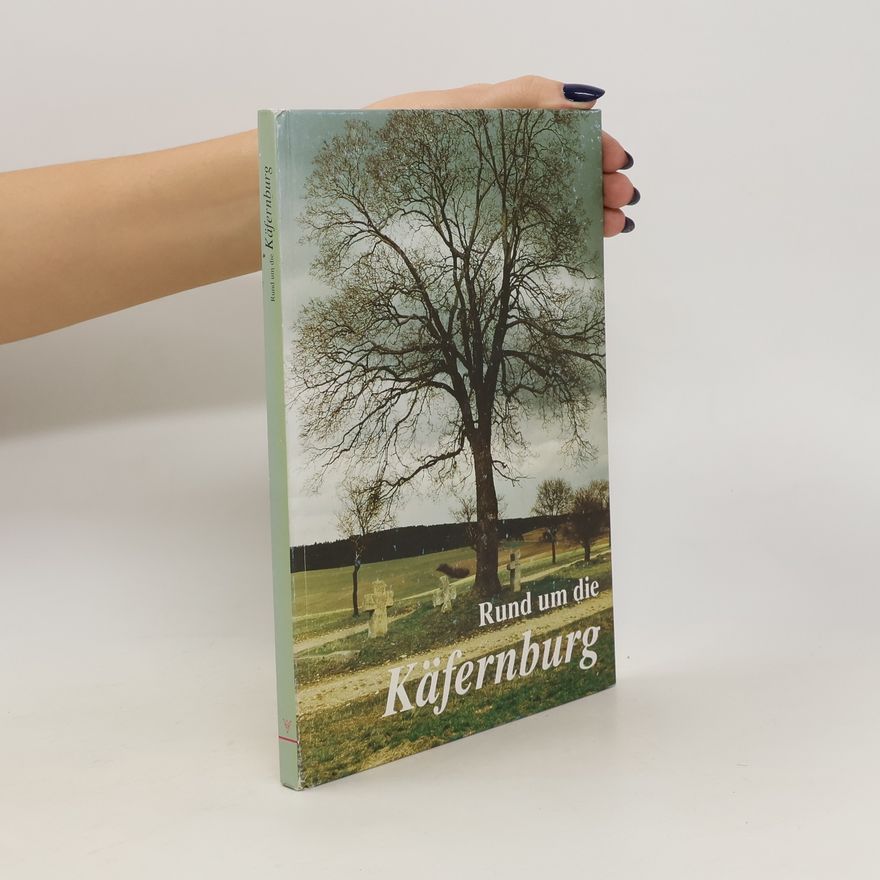 Gerd Reitz Rund um die Käfernburg