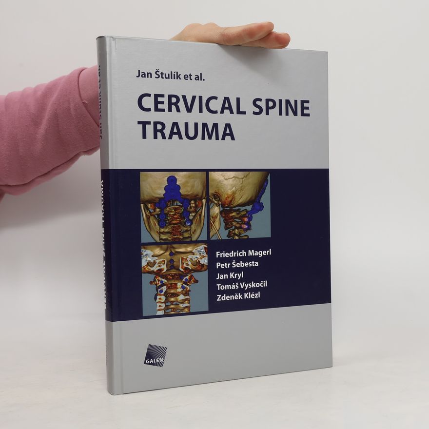 Collectif d'auteurs Cervical spine trauma