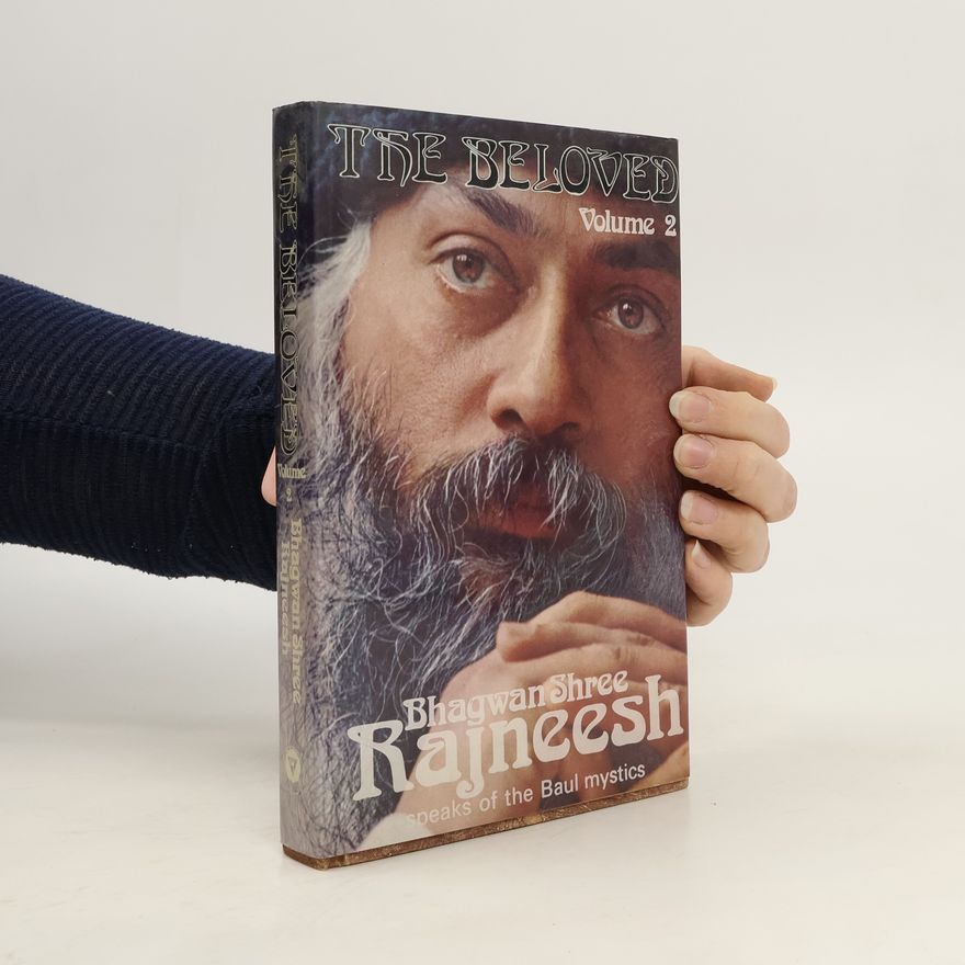 Osho Rajneesh The Beloved. Volume 2