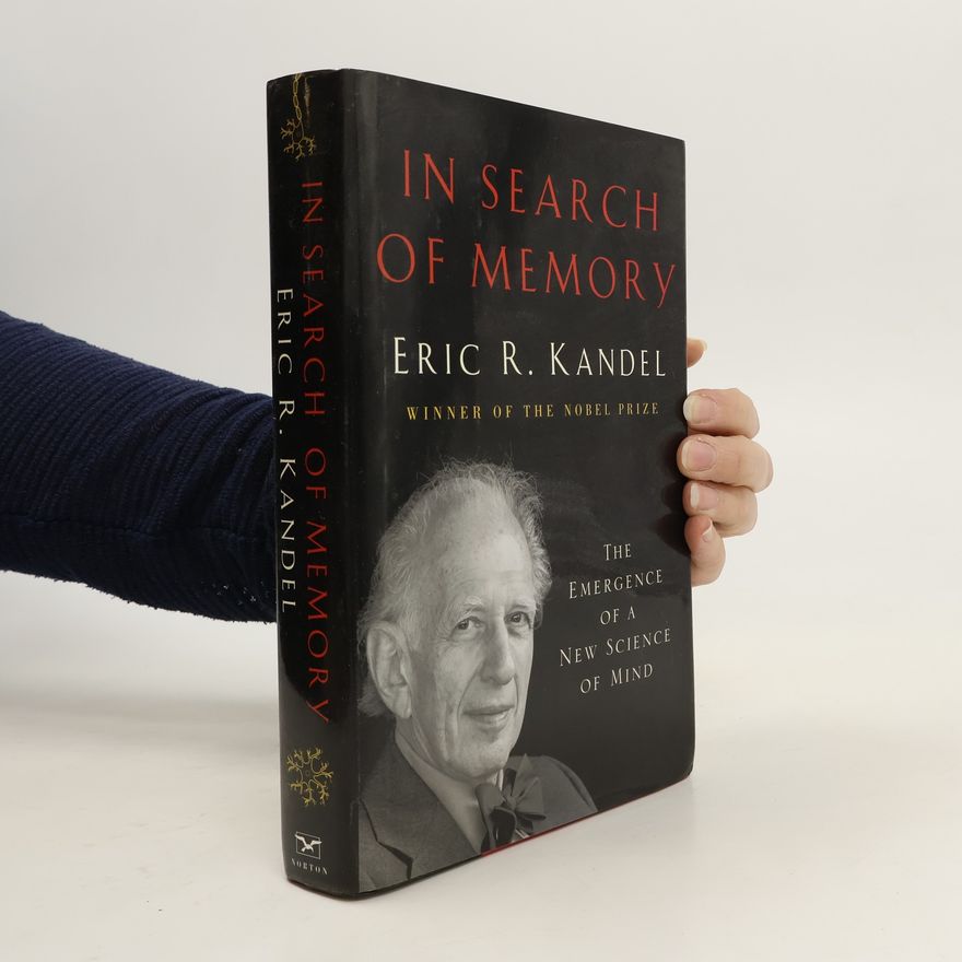 Eric Kandel In Search of Memory