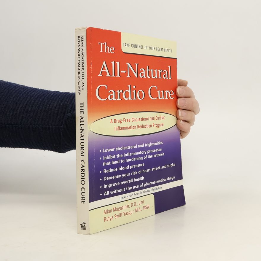Batya Swift Yasgur The All-Natural Cardio Cure