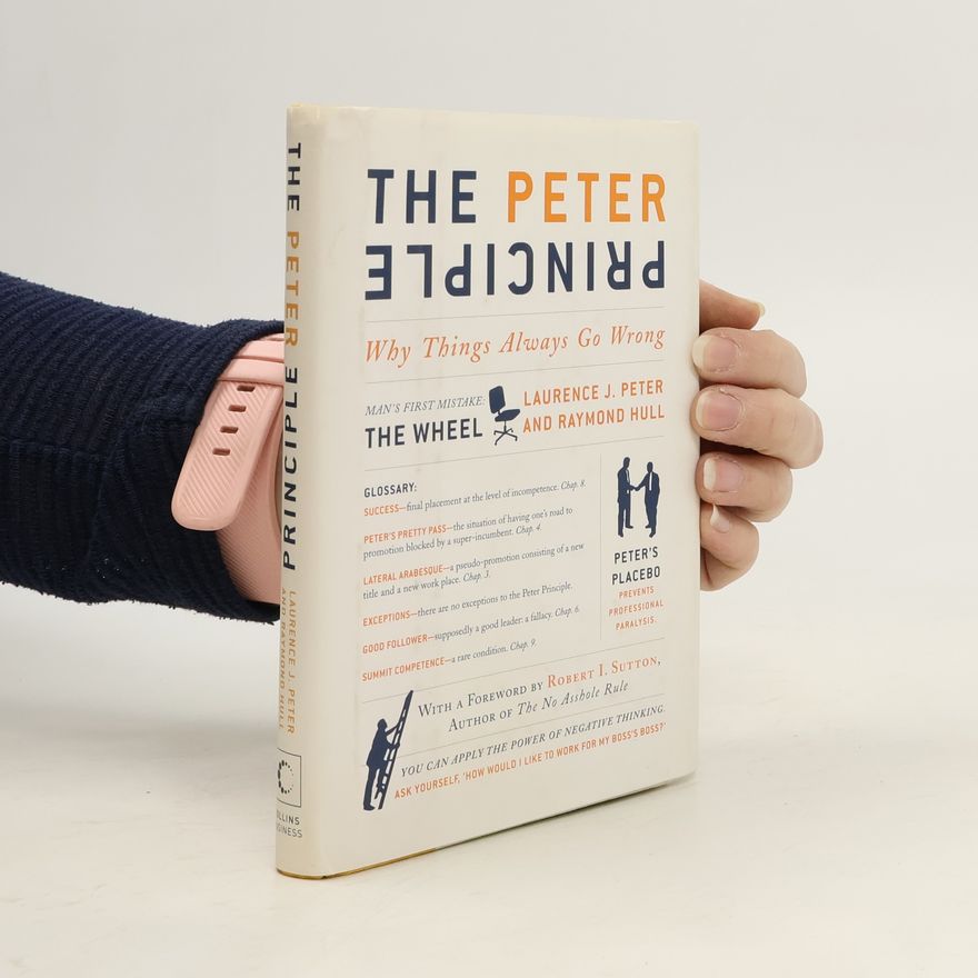 Laurence J. Peter The Peter Principle