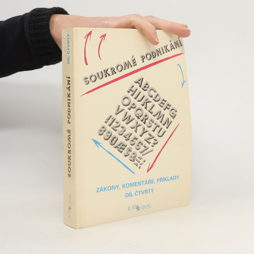 Kolektiv autorů Soukromé podnikání. Díl čtvrtý