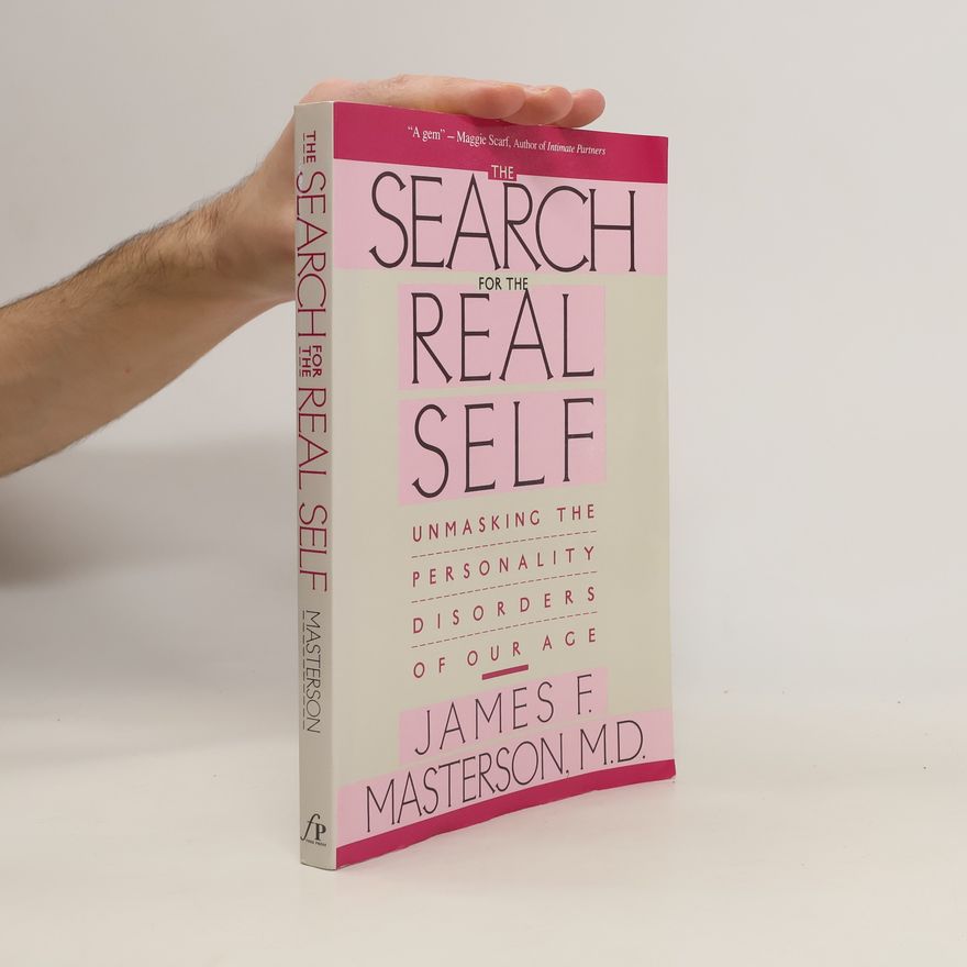 James F. Masterson Search for the Real Self
