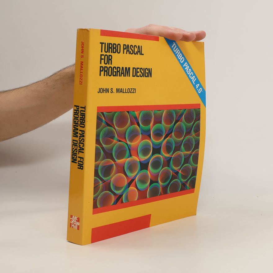 John S. Mallozzi Turbo Pascal for Program Design