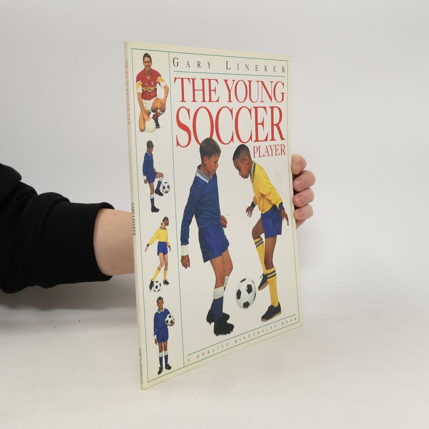 Gary Lineker The Young Soccer Player