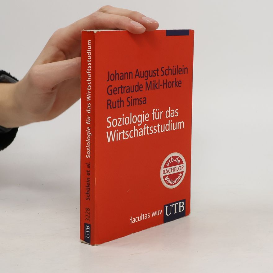 Ruth Simsa Soziologie für das Wirtschaftsstudium