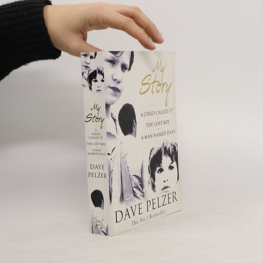 Dave Pelzer My Story