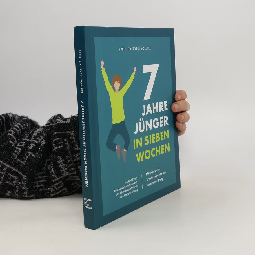 Sven Voelpel 7 Jahre jünger in 7 Wochen