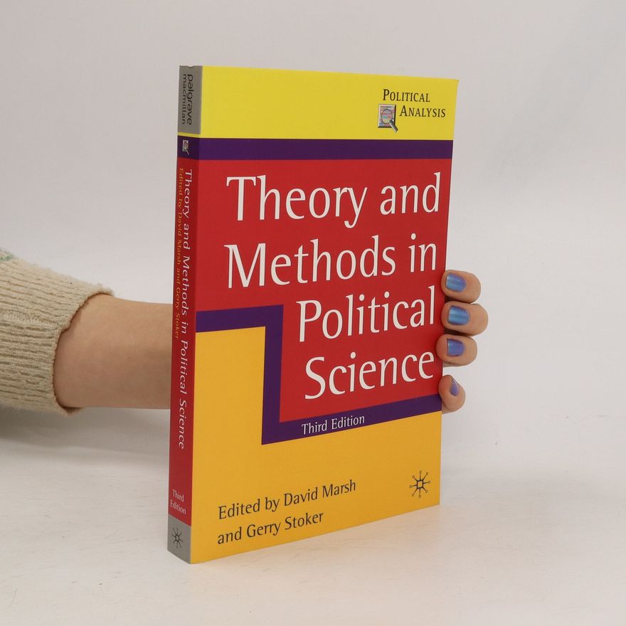 Gerry Stoker Theory and methods in political science