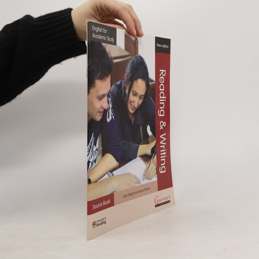 John Slaght English for Academic Study. Reading & Writing