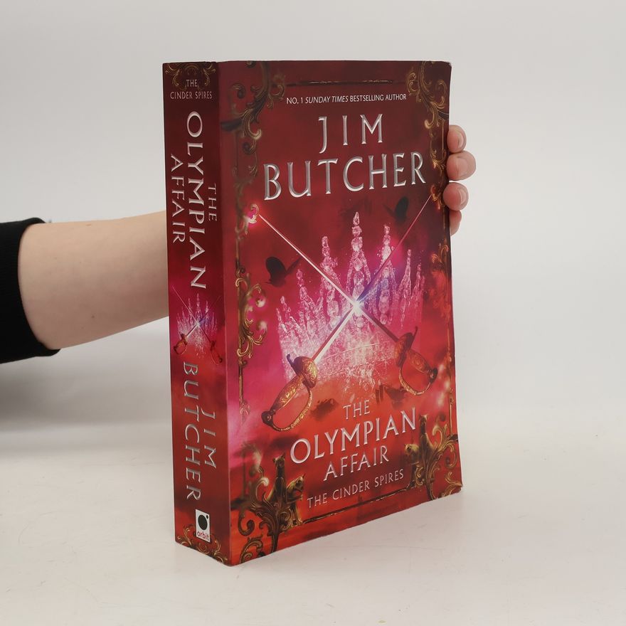 Jim Butcher The Olympian Affair: Cinder Spires, Book Two