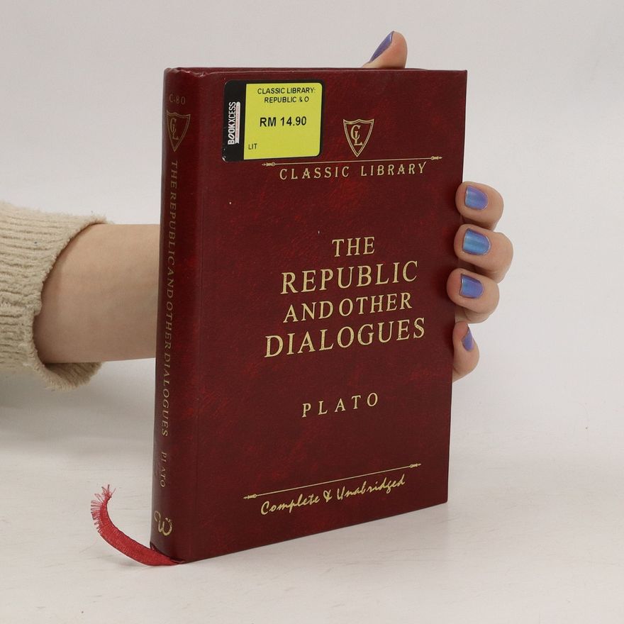 Platon The Republic and Other Dialogues