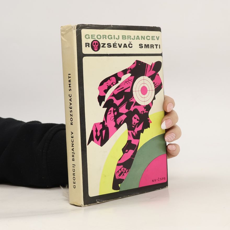 Georgij Brjancev Rozsévač smrti