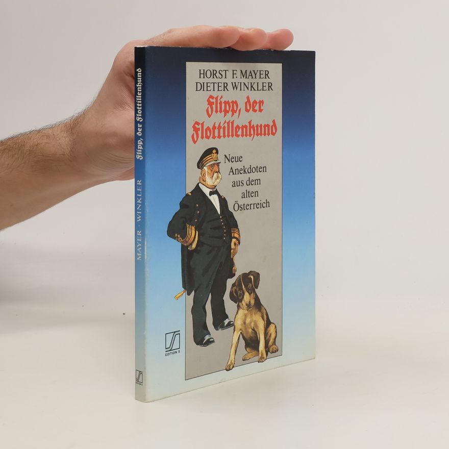 Dieter Winkler Flipp, der Flottillenhund
