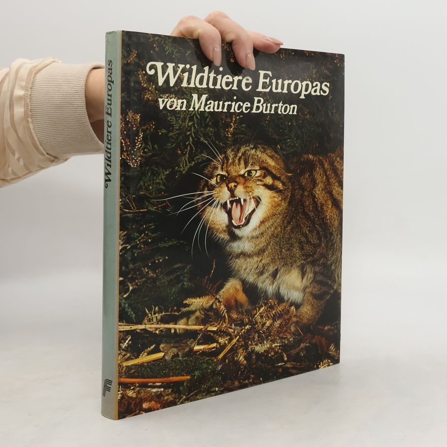 Maurice Burton Wildtiere Europas