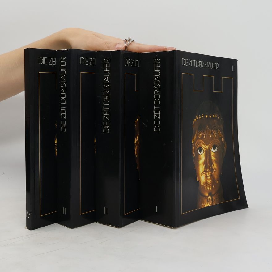 Various authors Der Zeit der Staufer I-IV