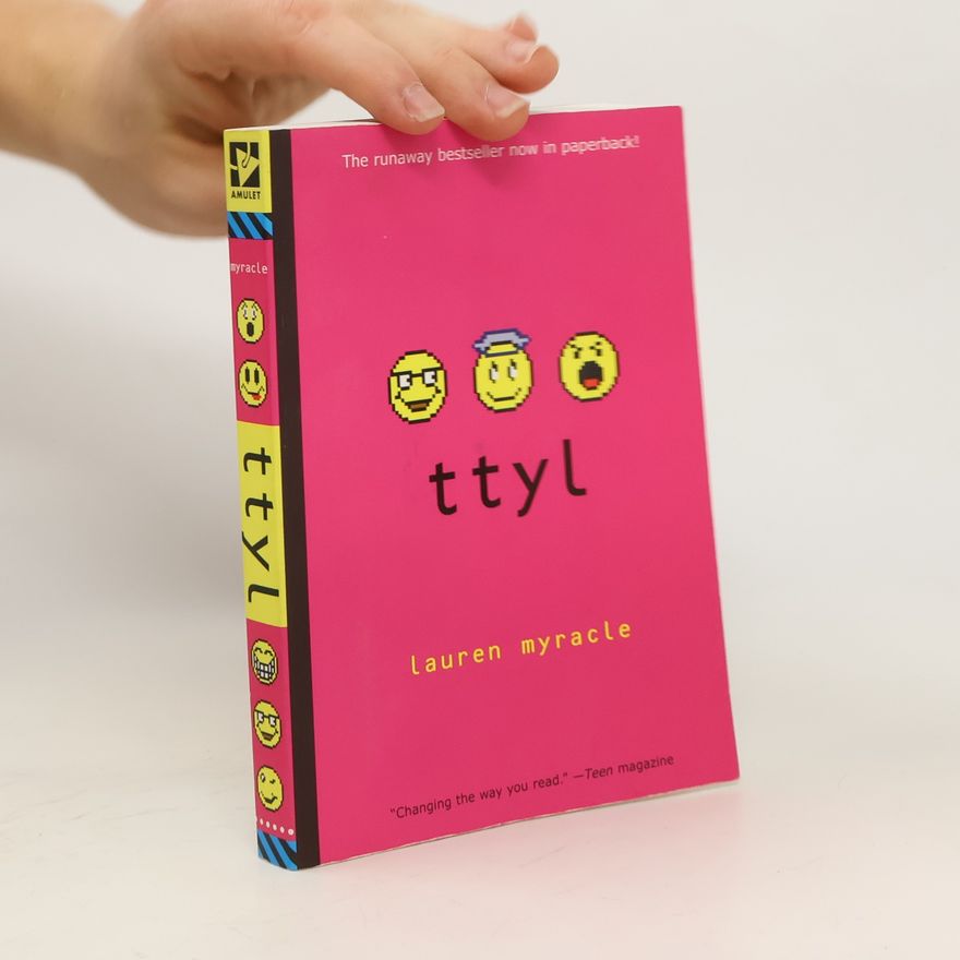 Lauren Myracle ttyl (Talk to You Later)