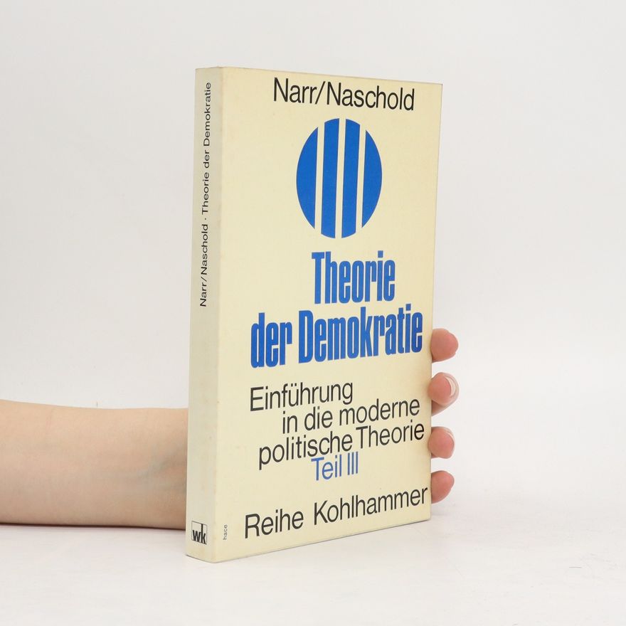Reihe Kohlhammer Theorie der Demokratie. Teil III
