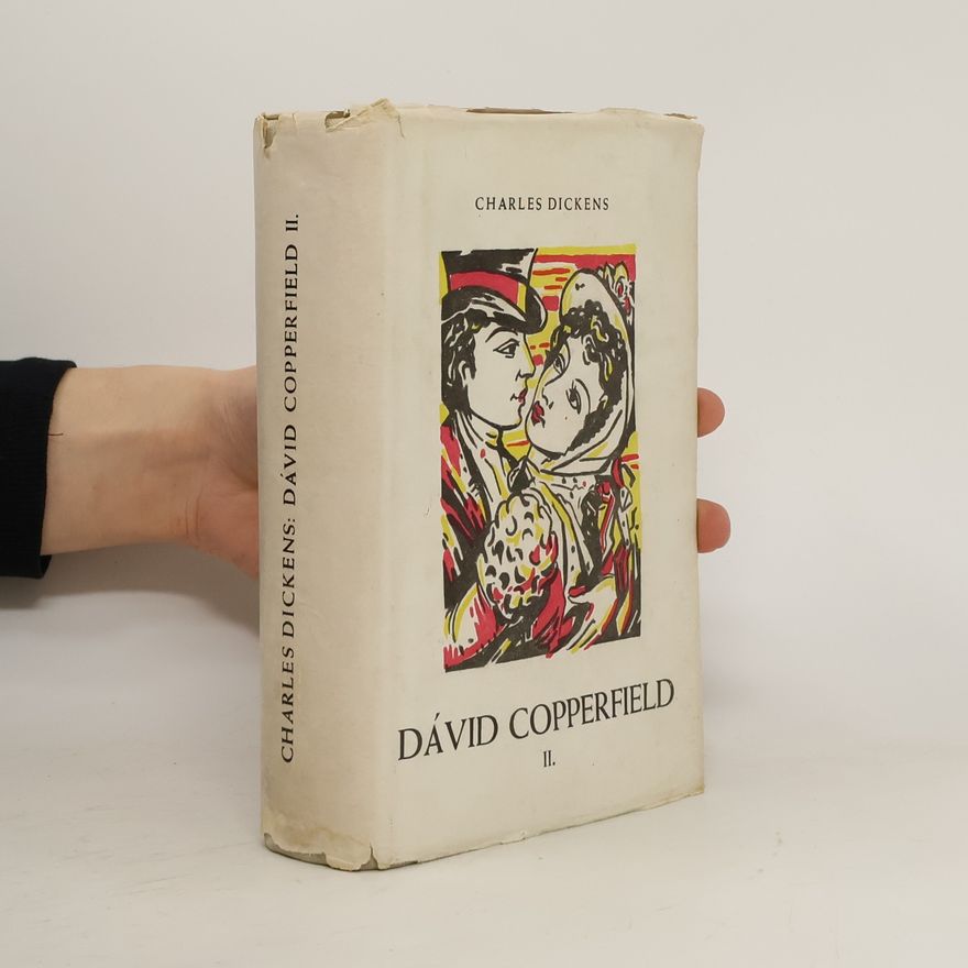 Charles Dickens David Copperfield II.