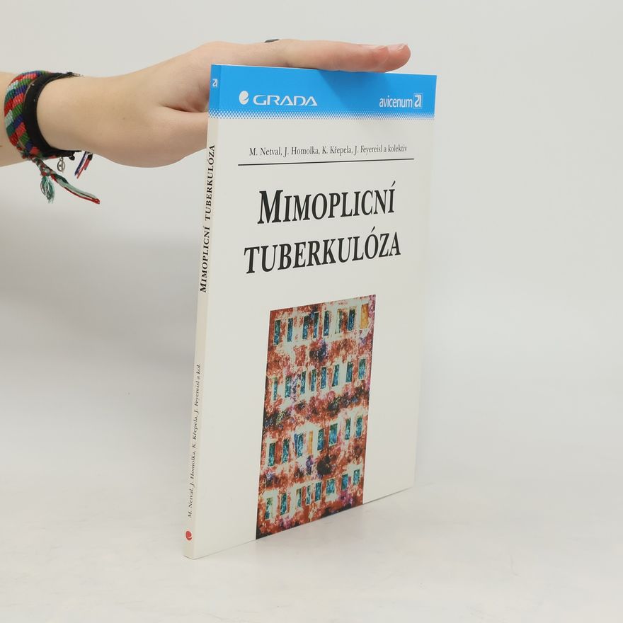 Jiří Homolka Mimoplicní tuberkulóza
