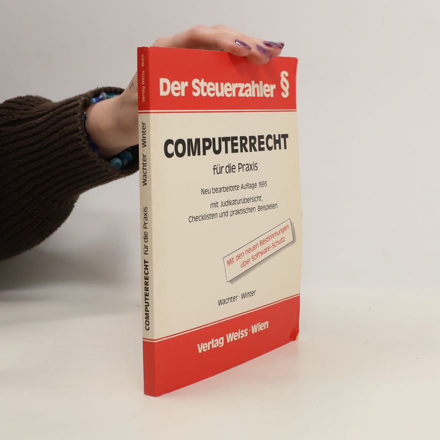 Heinz-Peter Wachter Computerrecht für die Praxis