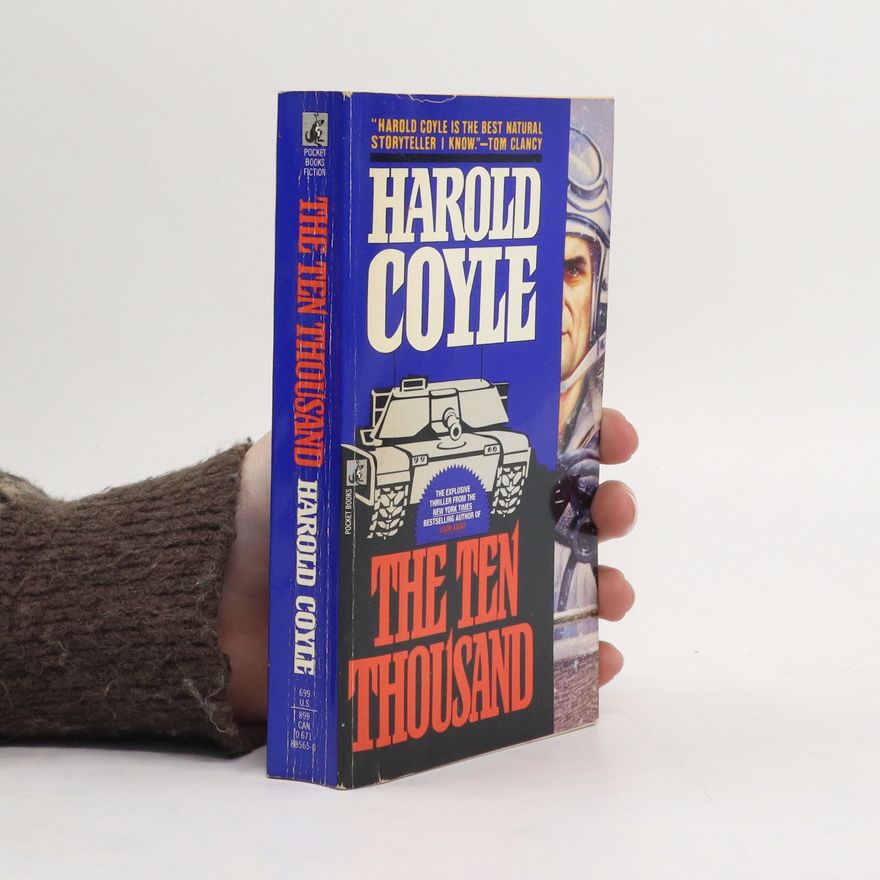 Harold Coyle The Ten Thousand
