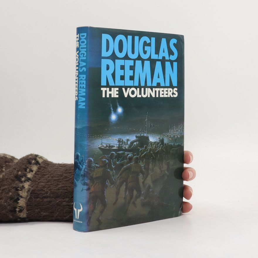 Douglas Reeman The Volunteers